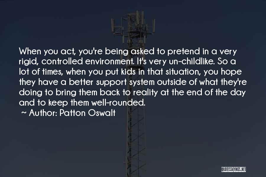 Environment Day Quotes By Patton Oswalt