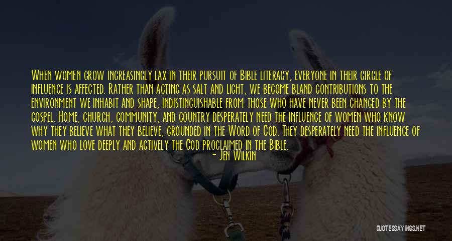Environment Influence Quotes By Jen Wilkin Environment Influence Quotes By Jen Wilkin