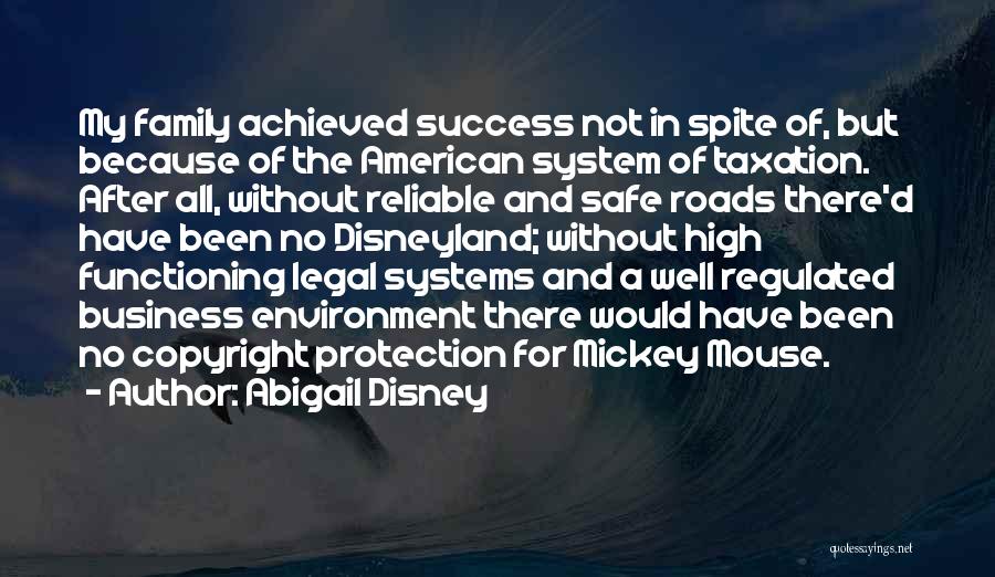 Environment Protection Quotes By Abigail Disney