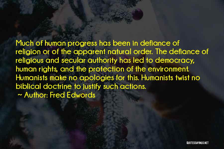 Environment Protection Quotes By Fred Edwords