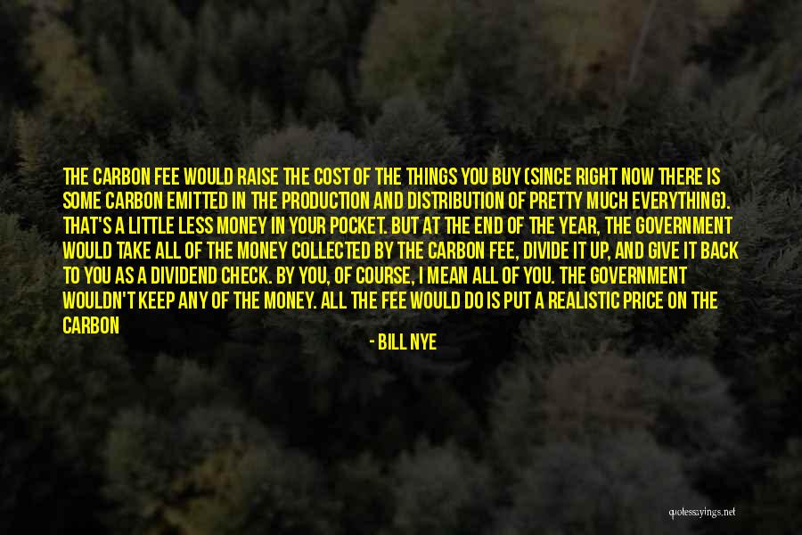 Environment You Live In Quotes By Bill Nye Environment You Live In Quotes By Bill Nye