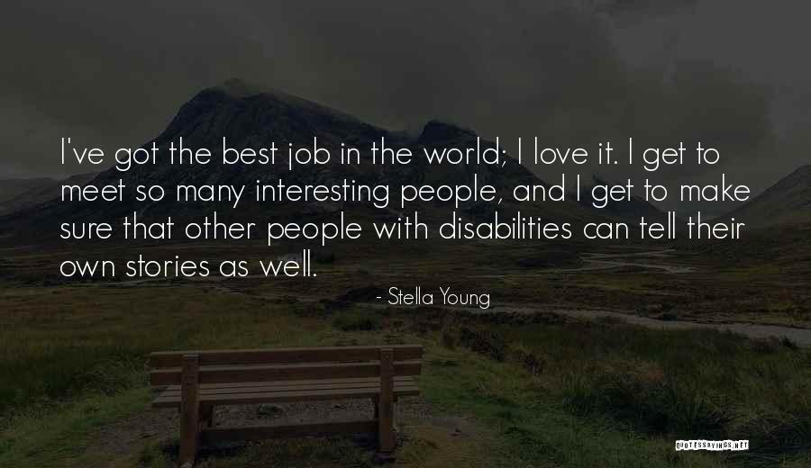 Environmentaal Change Quotes By Stella Young Environmentaal Change Quotes By Stella Young