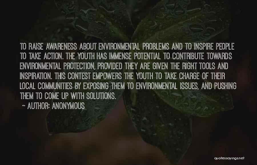 Environmental Awareness Quotes By Anonymous