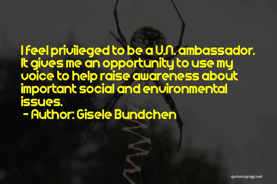 Environmental Awareness Quotes By Gisele Bundchen