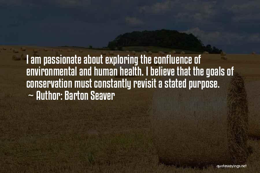 Environmental Conservation Quotes By Barton Seaver