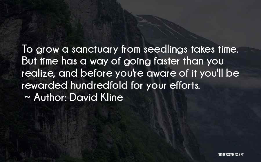 Environmental Conservation Quotes By David Kline