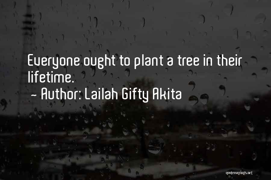 Environmental Conservation Quotes By Lailah Gifty Akita