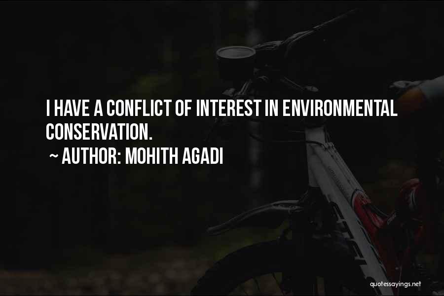 Environmental Conservation Quotes By Mohith Agadi