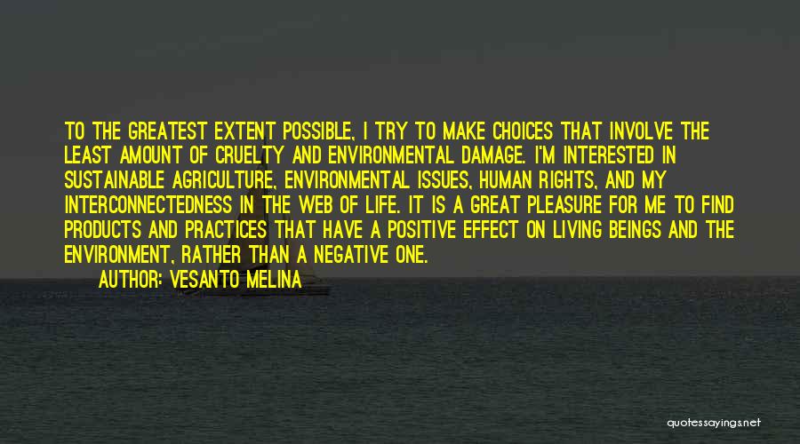Environmental Damage Quotes By Vesanto Melina