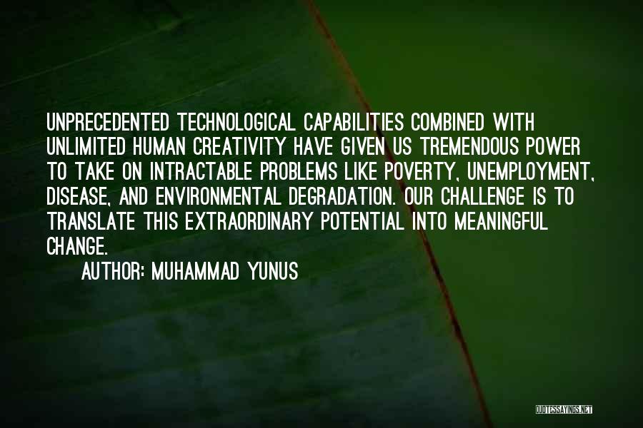 Environmental Degradation Quotes By Muhammad Yunus