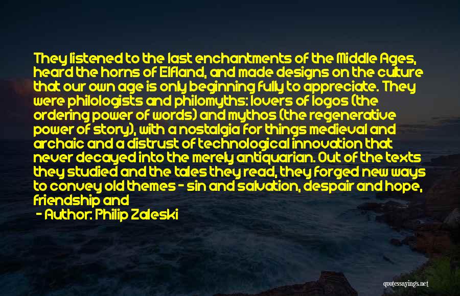 Environmental Degradation Quotes By Philip Zaleski