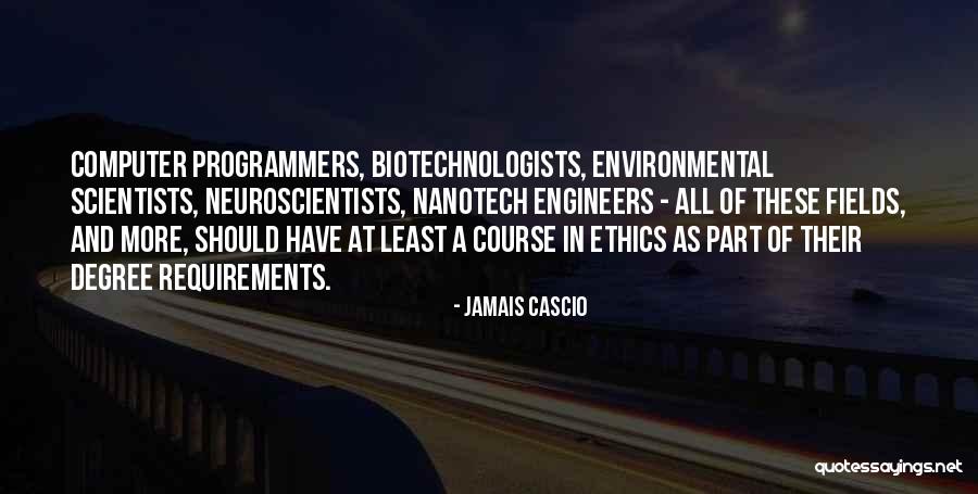 Environmental Ethics Quotes By Jamais Cascio