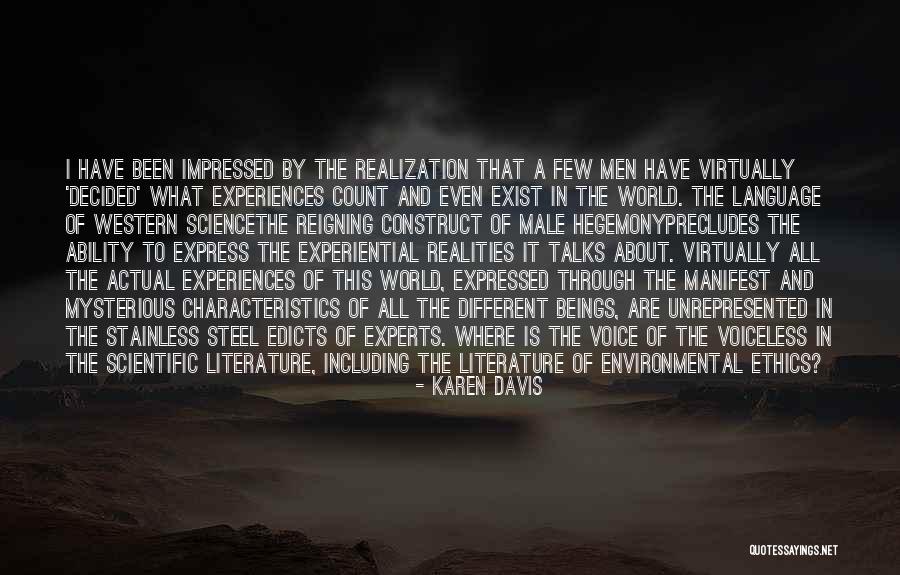 Environmental Ethics Quotes By Karen Davis Environmental Ethics Quotes By Karen Davis