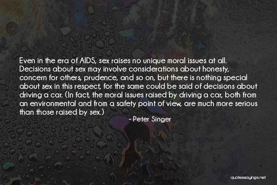 Environmental Ethics Quotes By Peter Singer