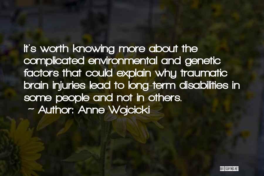 Environmental Factors Quotes By Anne Wojcicki