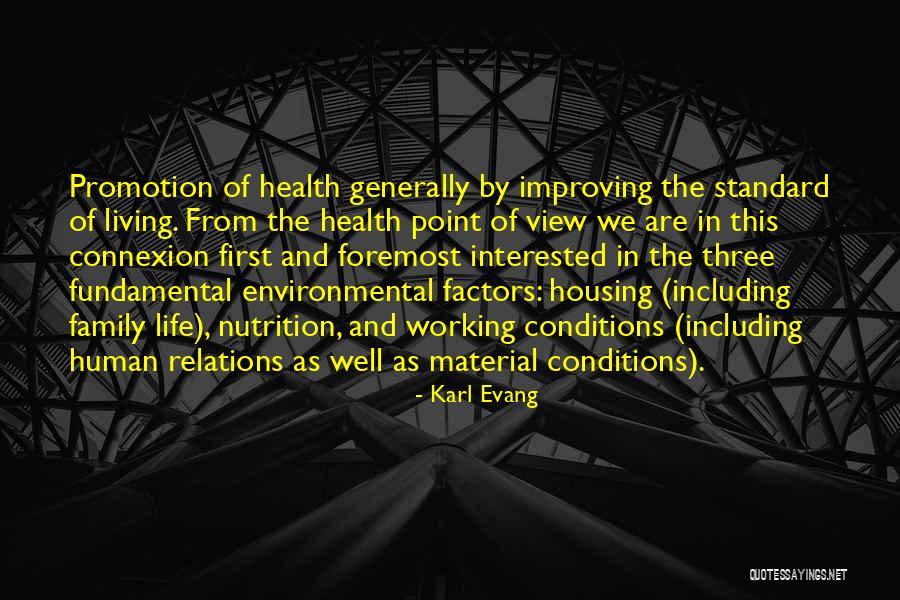 Environmental Health Quotes By Karl Evang Environmental Health Quotes By Karl Evang
