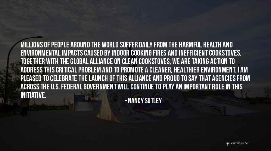 Environmental Health Quotes By Nancy Sutley Environmental Health Quotes By Nancy Sutley