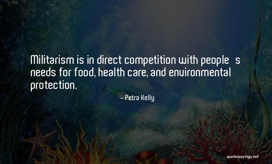 Environmental Health Quotes By Petra Kelly Environmental Health Quotes By Petra Kelly