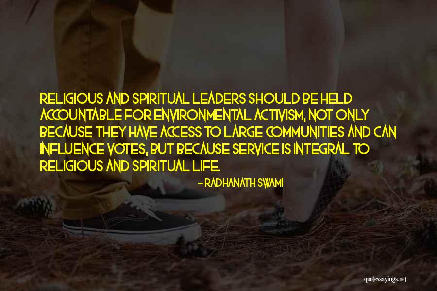Environmental Influence Quotes By Radhanath Swami Environmental Influence Quotes By Radhanath Swami
