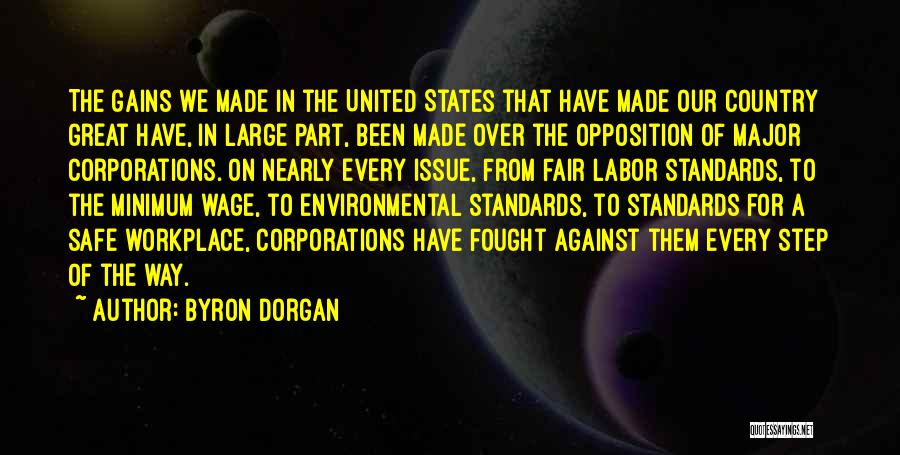 Environmental Issue Quotes By Byron Dorgan
