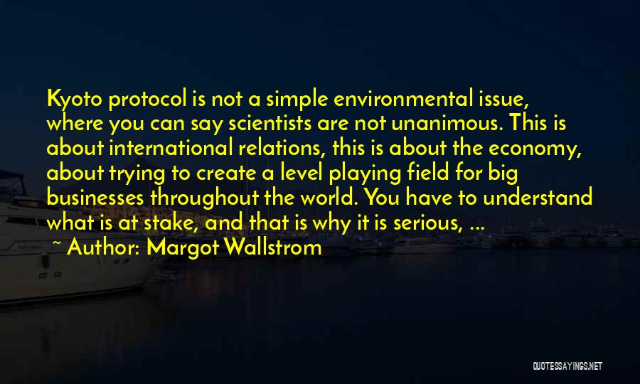 Environmental Issue Quotes By Margot Wallstrom