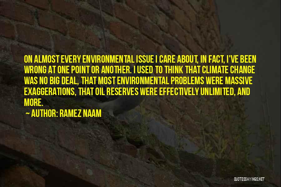 Environmental Issue Quotes By Ramez Naam