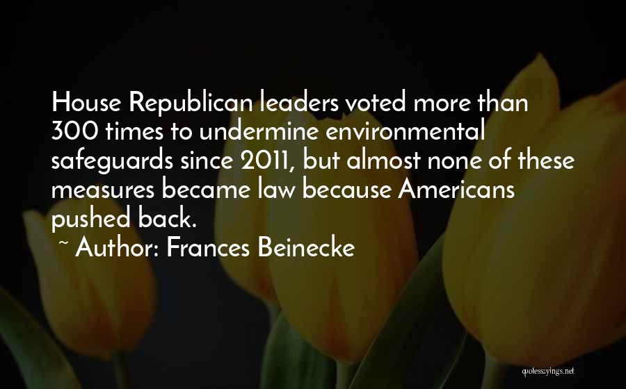 Environmental Law Quotes By Frances Beinecke