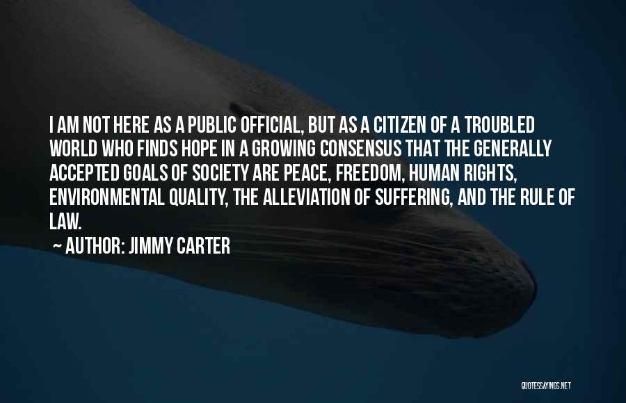 Environmental Law Quotes By Jimmy Carter