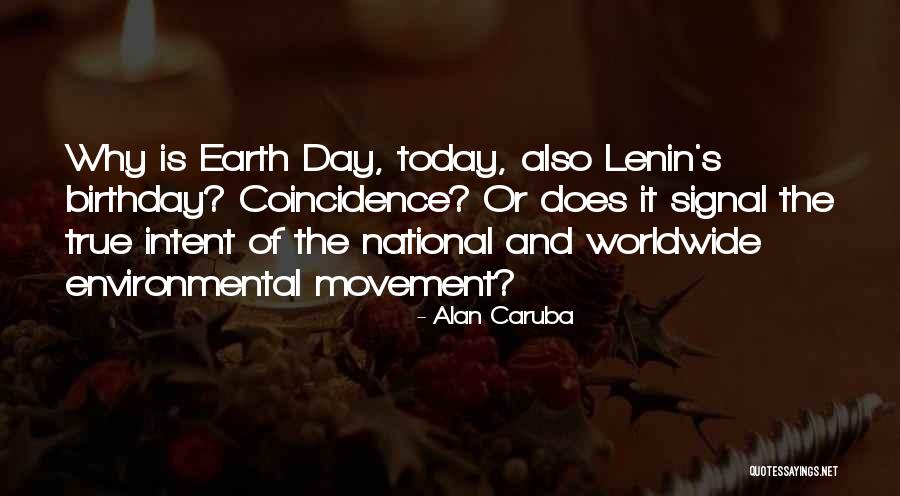 Environmental Movement Quotes By Alan Caruba Environmental Movement Quotes By Alan Caruba