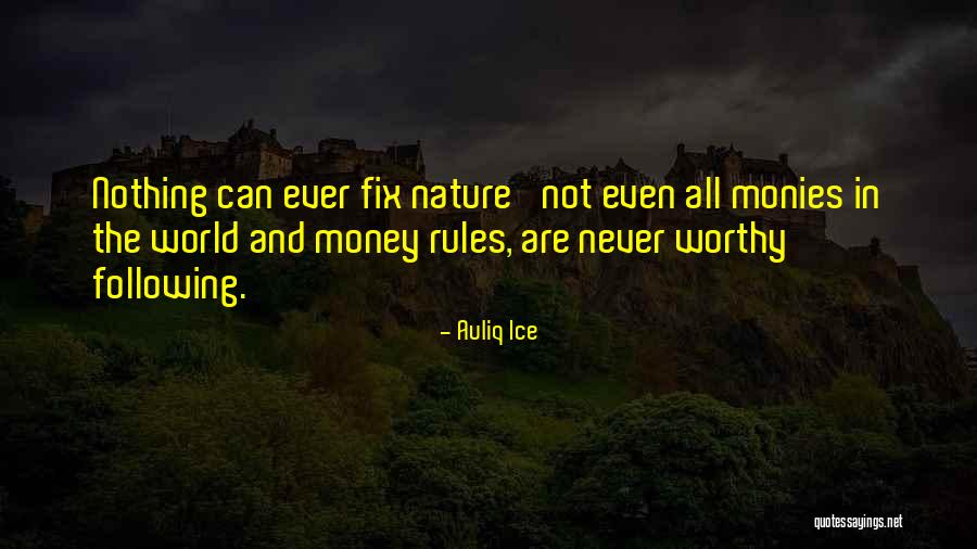 Environmental Movement Quotes By Auliq Ice Environmental Movement Quotes By Auliq Ice