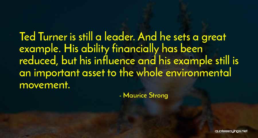 Environmental Movement Quotes By Maurice Strong Environmental Movement Quotes By Maurice Strong