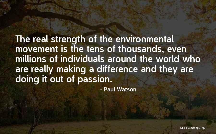 Environmental Movement Quotes By Paul Watson Environmental Movement Quotes By Paul Watson