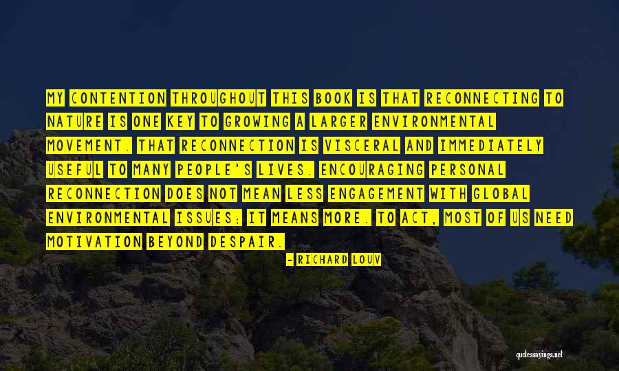 Environmental Movement Quotes By Richard Louv Environmental Movement Quotes By Richard Louv