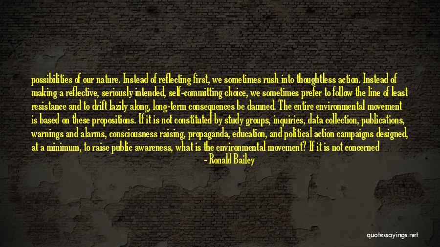 Environmental Movement Quotes By Ronald Bailey Environmental Movement Quotes By Ronald Bailey