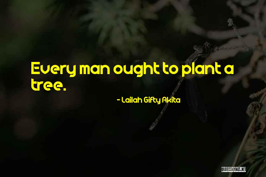 Environmental Protection And Conservation Quotes By Lailah Gifty Akita