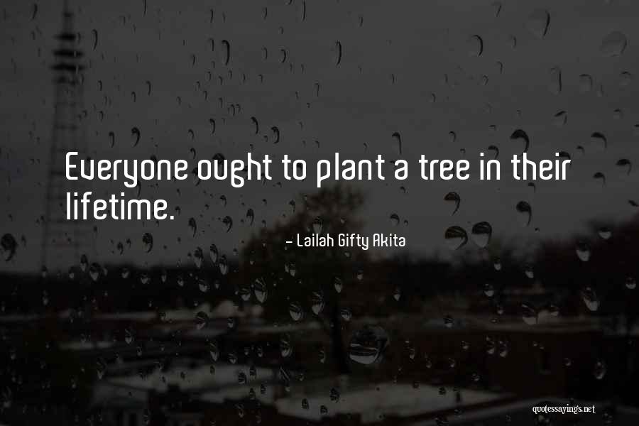 Environmental Protection And Conservation Quotes By Lailah Gifty Akita