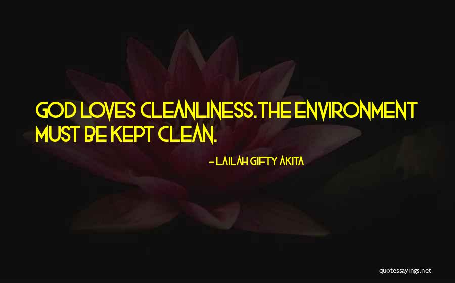 Environmental Protection And Conservation Quotes By Lailah Gifty Akita