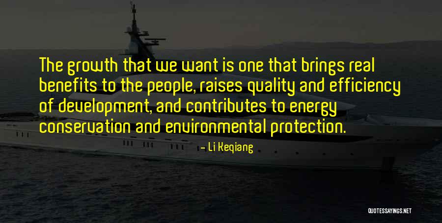 Environmental Protection And Conservation Quotes By Li Keqiang