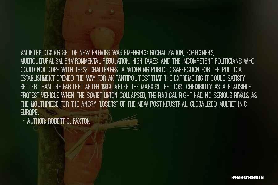 Environmental Regulation Quotes By Robert O. Paxton