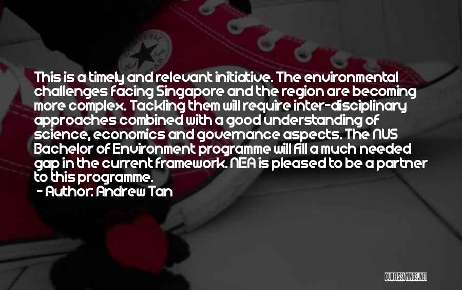 Environmental Science Quotes By Andrew Tan