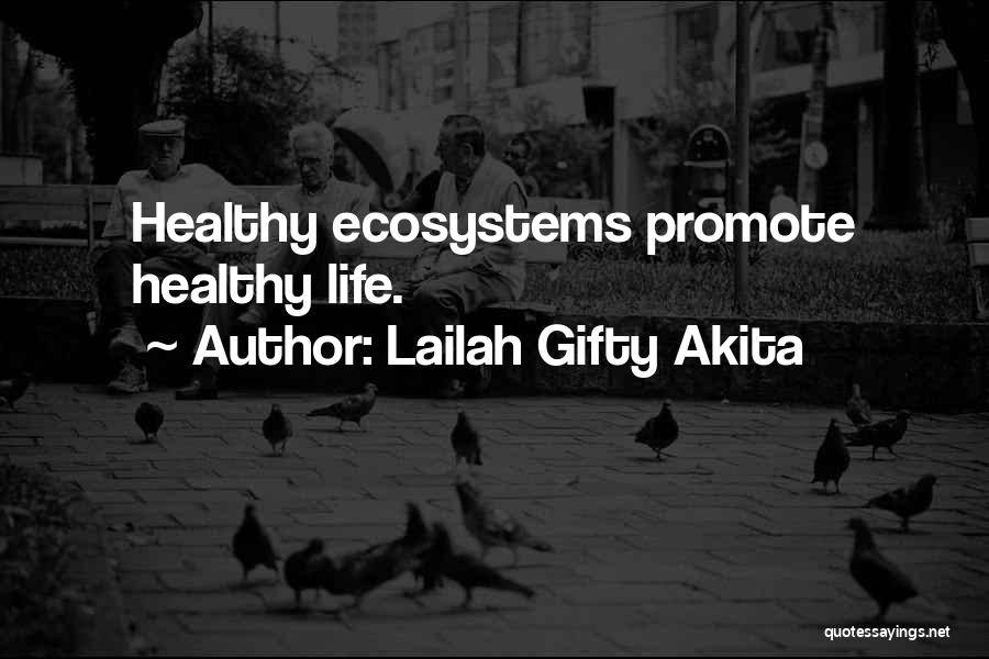 Environmental Science Quotes By Lailah Gifty Akita