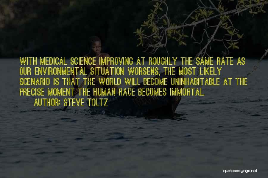 Environmental Science Quotes By Steve Toltz