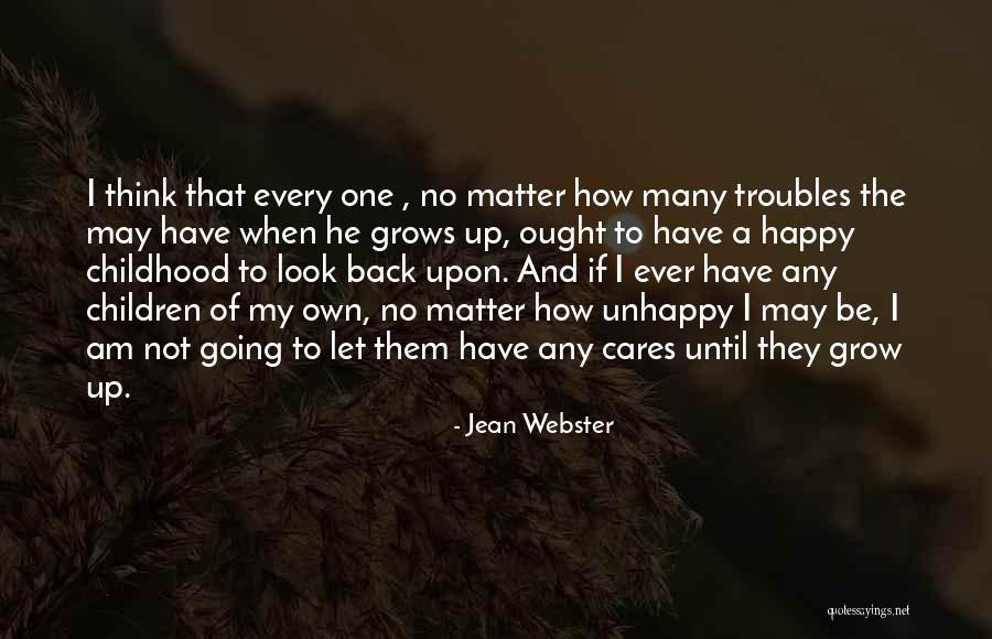 Environmentalis Quotes By Jean Webster Environmentalis Quotes By Jean Webster