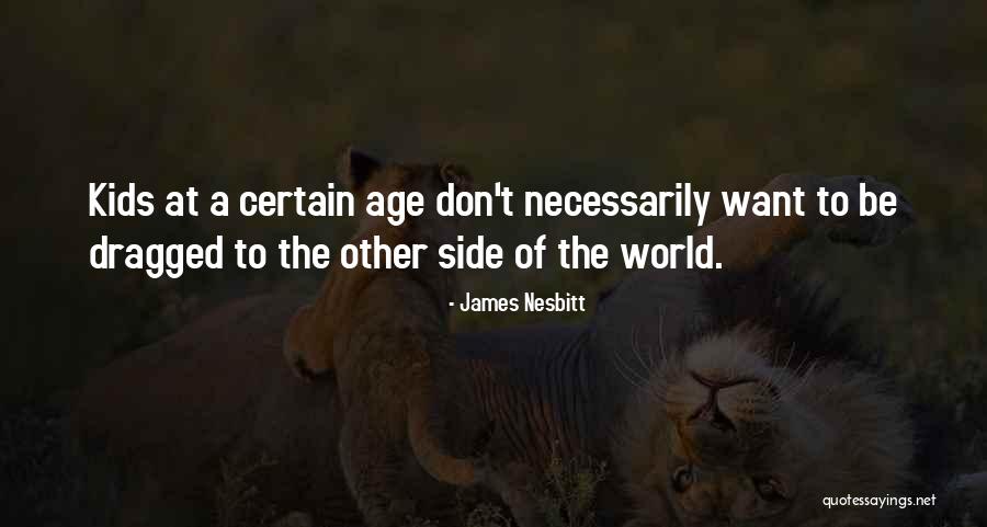 Environmentalism As Religion Quotes By James Nesbitt Environmentalism As Religion Quotes By James Nesbitt