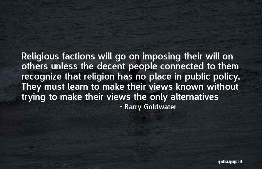 Environmentally Friendly Companies Quotes By Barry Goldwater Environmentally Friendly Companies Quotes By Barry Goldwater
