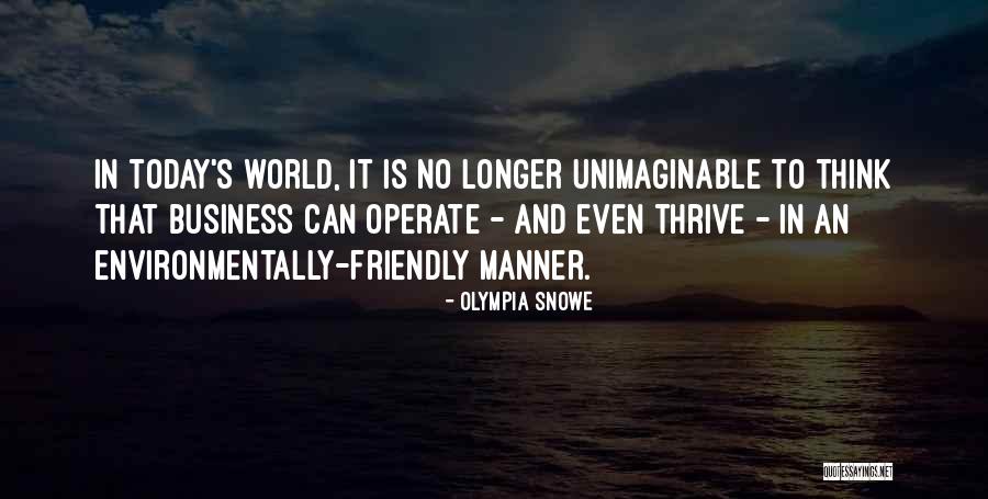 Environmentally Friendly Quotes By Olympia Snowe