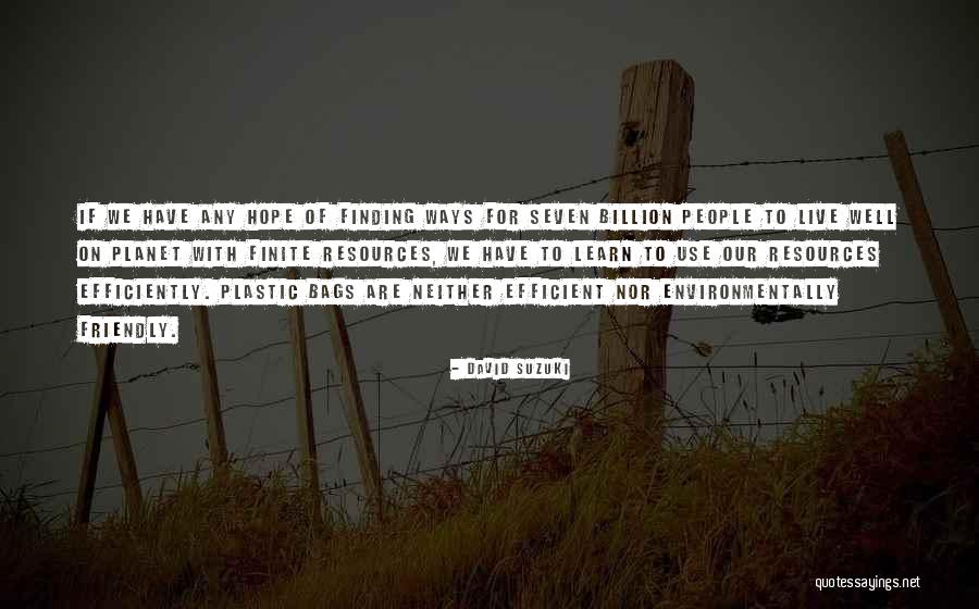 Environmentally Quotes By David Suzuki Environmentally Quotes By David Suzuki