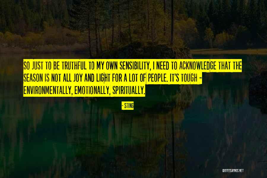 Environmentally Quotes By Sting Environmentally Quotes By Sting