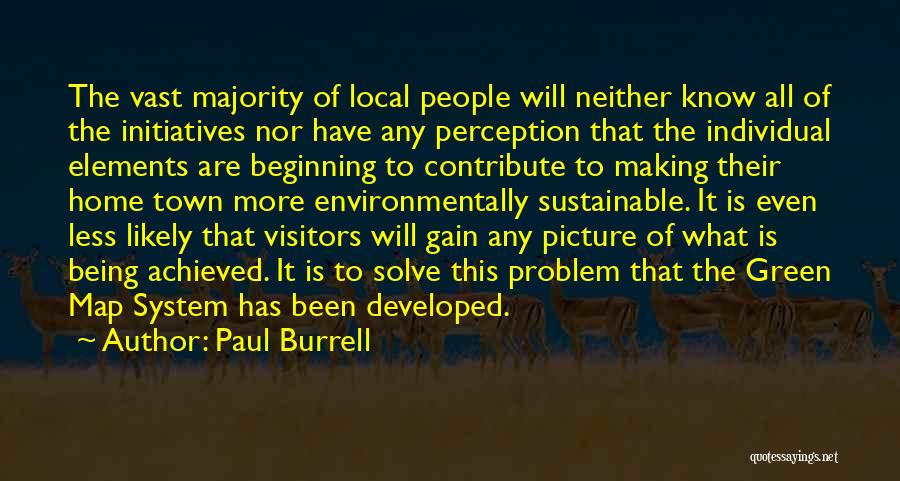 Environmentally Sustainable Quotes By Paul Burrell