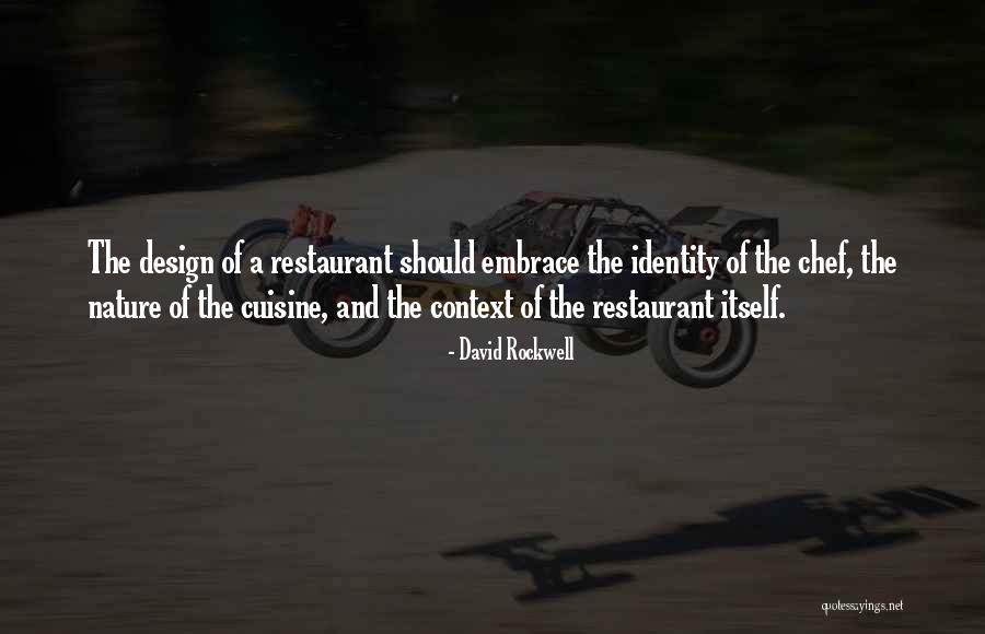 Environs Chicago Quotes By David Rockwell Environs Chicago Quotes By David Rockwell